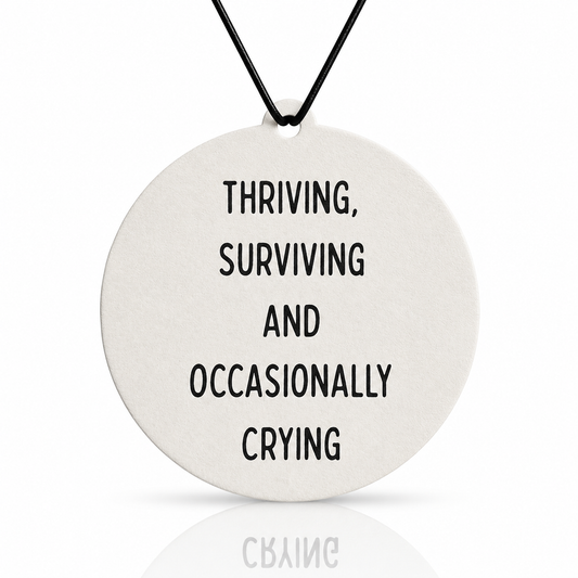 Transform Your Journey with the Thriving, Surviving Crying Car Air Freshener
