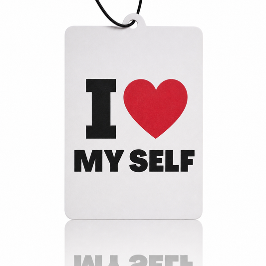 White Car Air Freshener with 'I ❤️ MY SELF' text on a white background