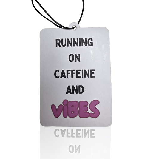 Caffeine And Vibes Air Freshener - Funny Motivational Hanging Car Accessory - Novelty Gift
